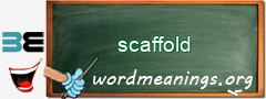 WordMeaning blackboard for scaffold